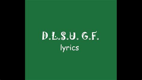 kolar!s d.l.s.u. g.f. lyrics